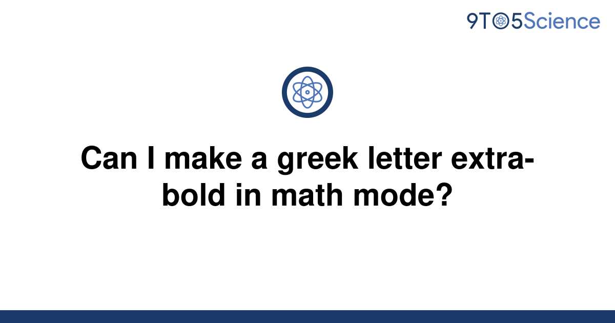 math-mode-how-to-replace-certain-greek-letters-in-mtpro2-with-their