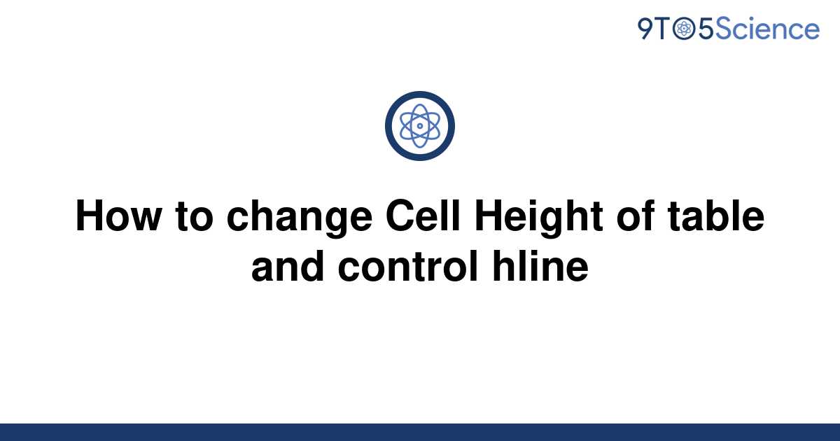 solved-how-to-change-cell-height-of-table-and-control-9to5science