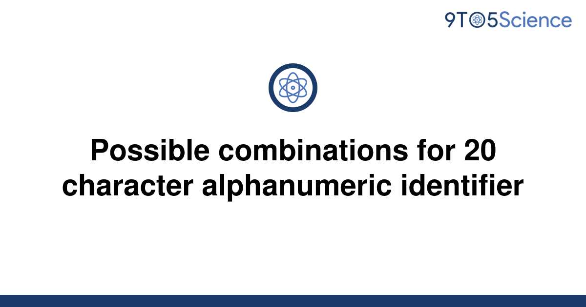 solved-possible-combinations-for-20-character-9to5science