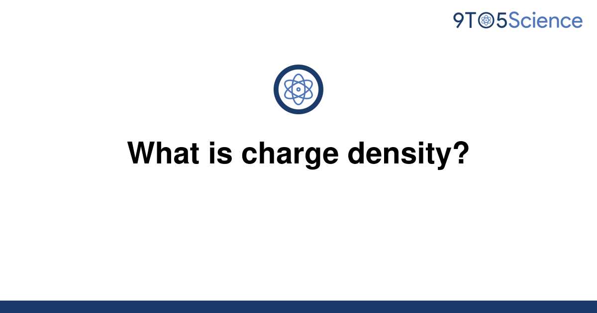 solved-what-is-charge-density-9to5science