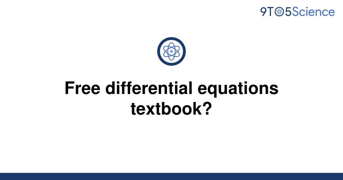 Solved Free Differential Equations Textbook 9to5science 6229