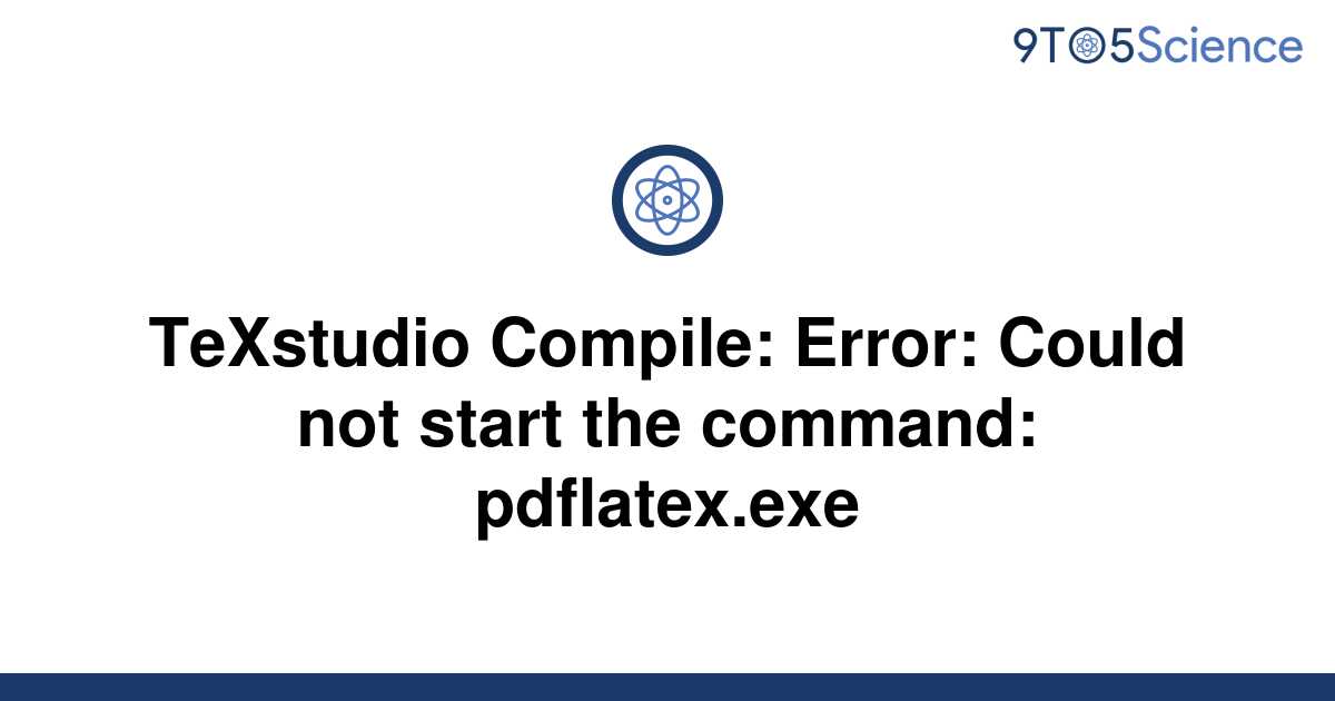texstudio could not start default compiler
