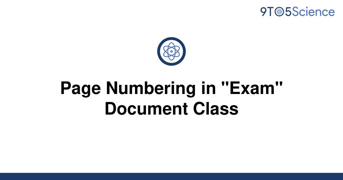 solved-page-numbering-in-exam-document-class-9to5science