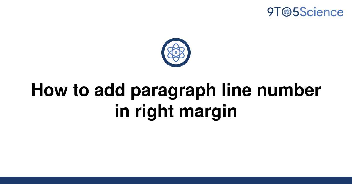 solved-how-to-add-paragraph-line-number-in-right-9to5science