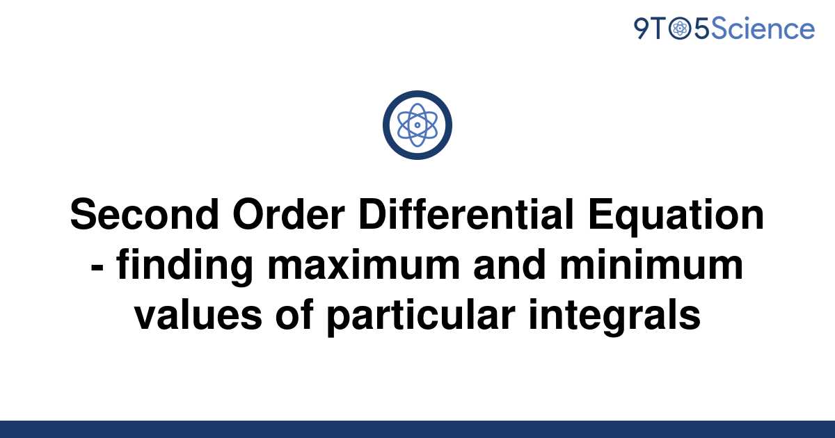 Solved Second Order Differential Equation Finding 9to5science 8494