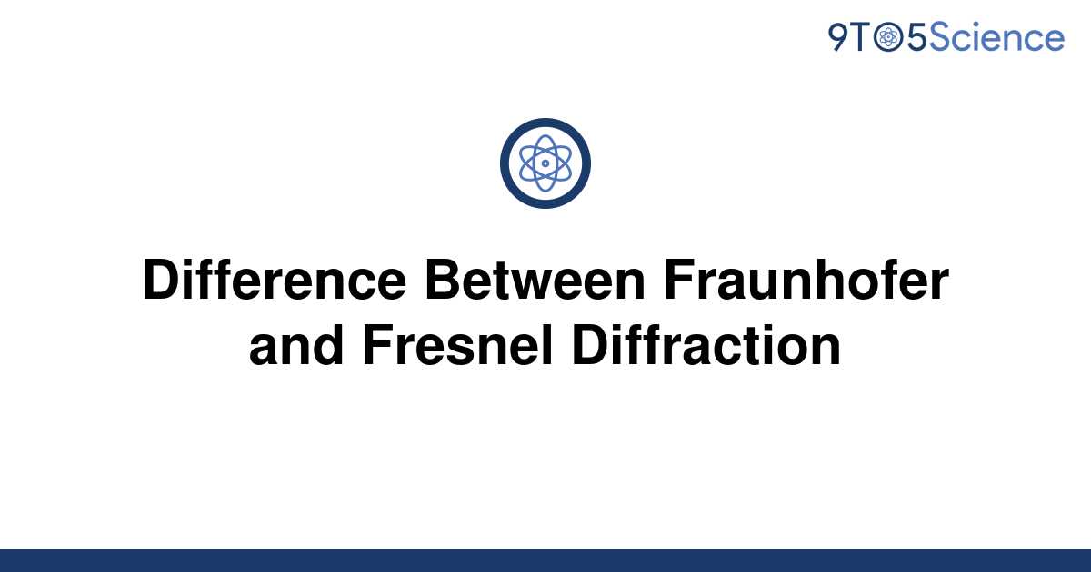 fresnel fraunhofer diffraction