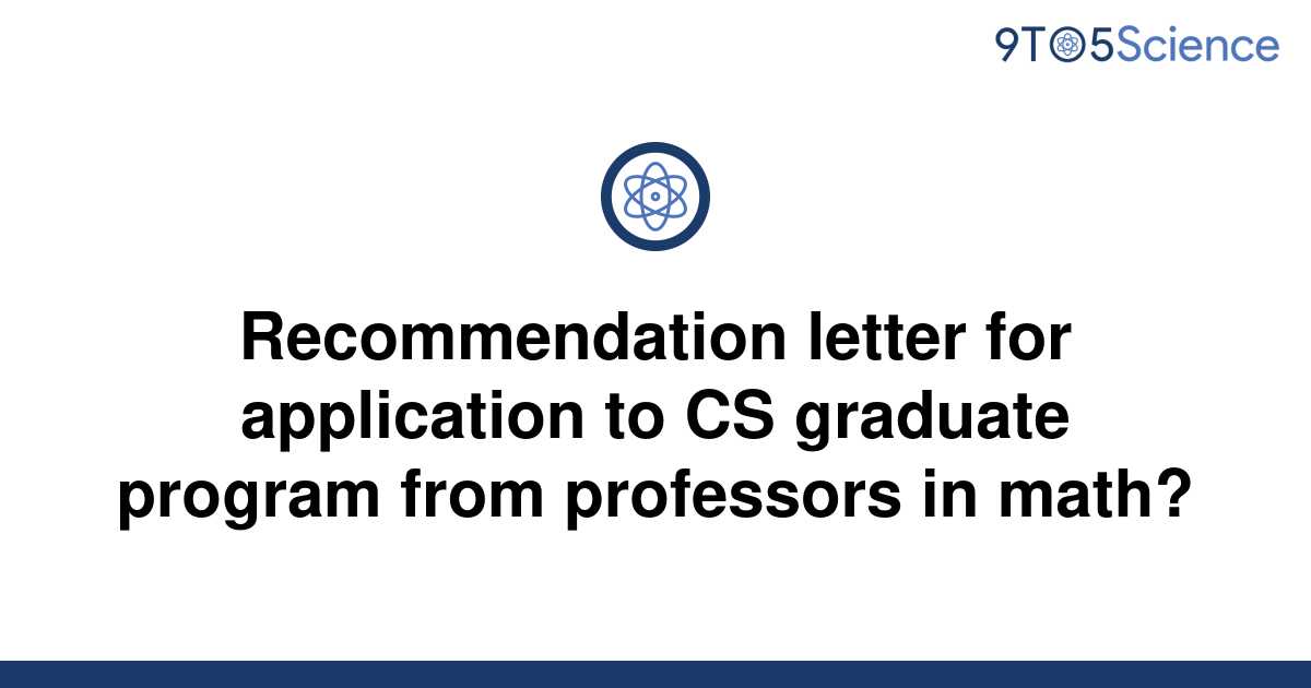 solved-recommendation-letter-for-application-to-cs-9to5science