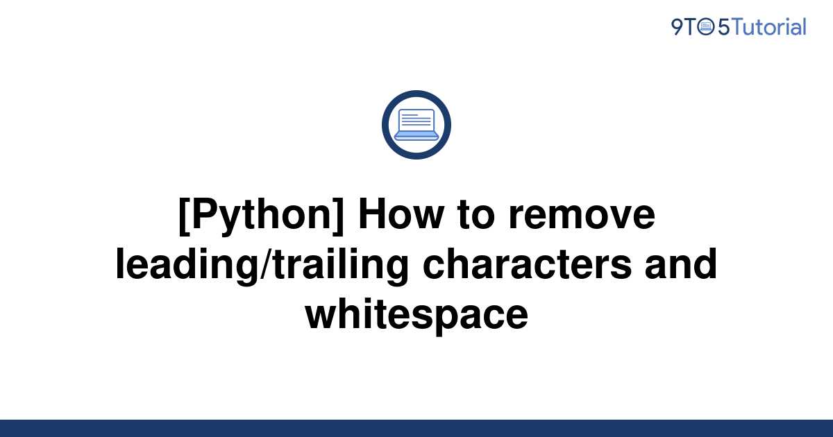 Remove Leading And Trailing Spaces In Python List