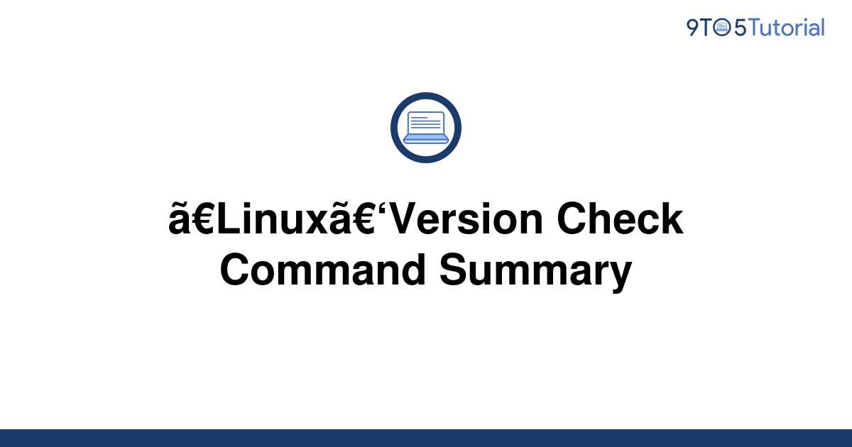 linux-version-check-command-summary-9to5tutorial