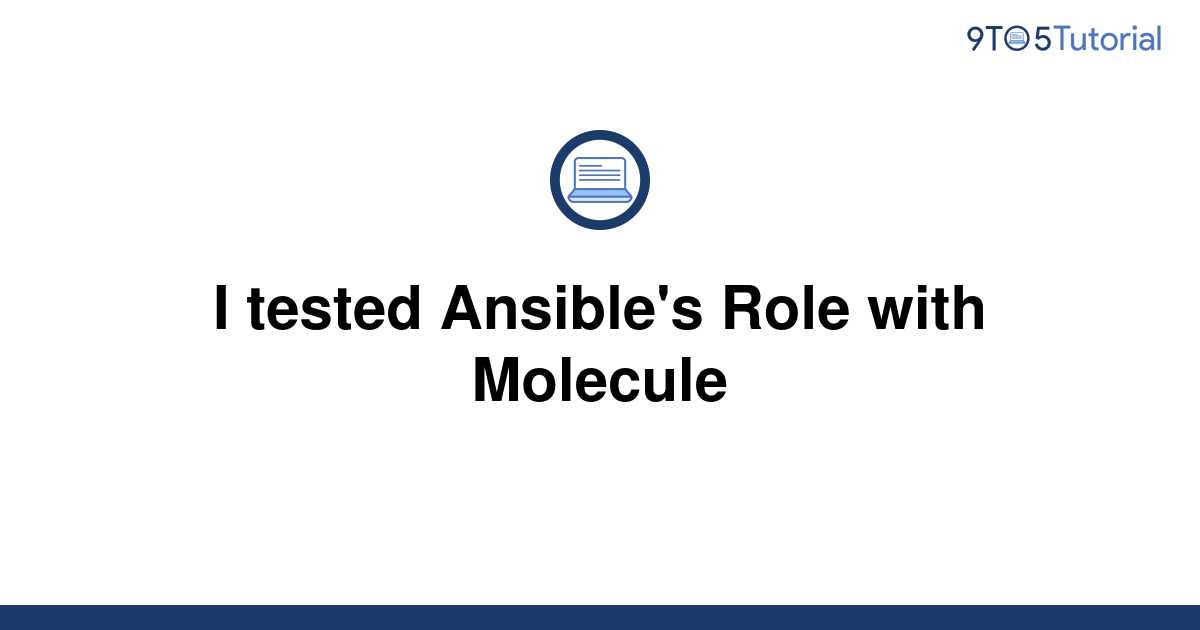 i-tested-ansible-s-role-with-molecule-9to5tutorial