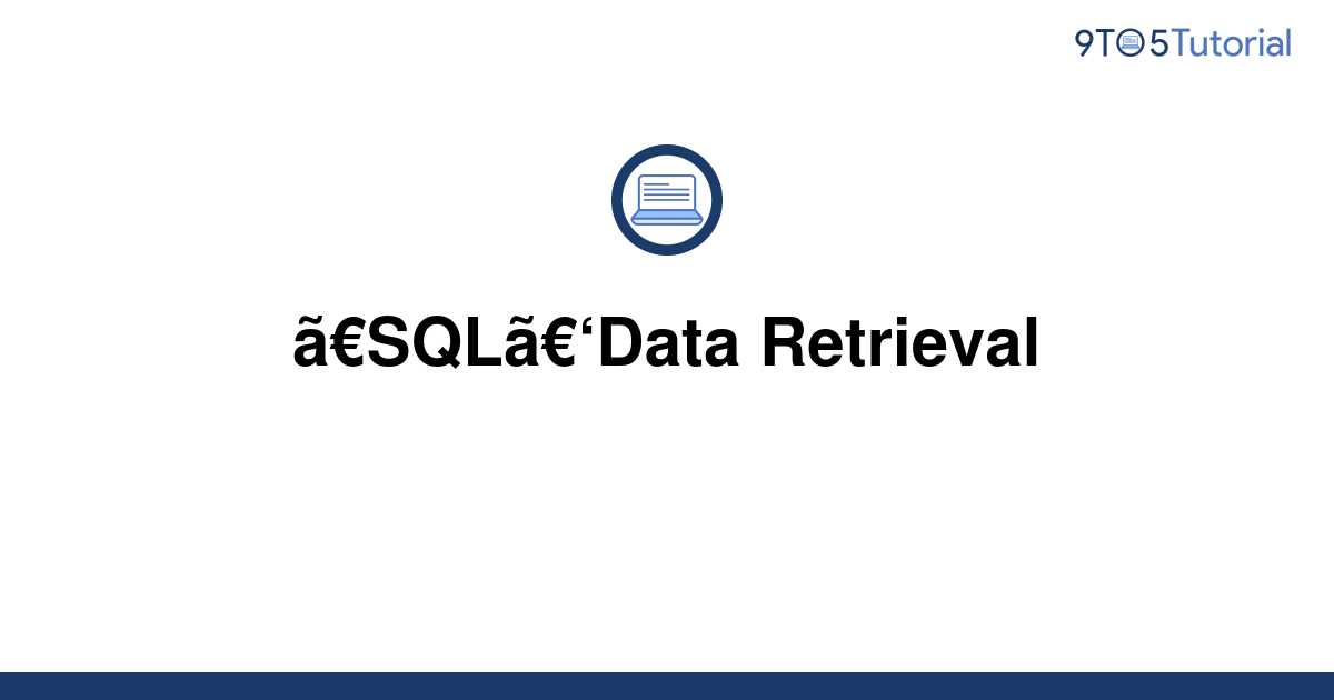 sql-data-retrieval-9to5tutorial