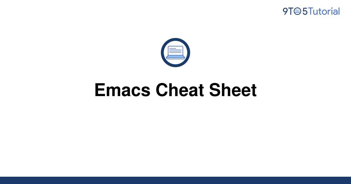 emacs-cheat-sheet-9to5tutorial