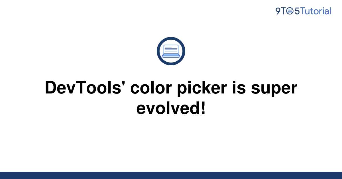 safari dev tools color picker