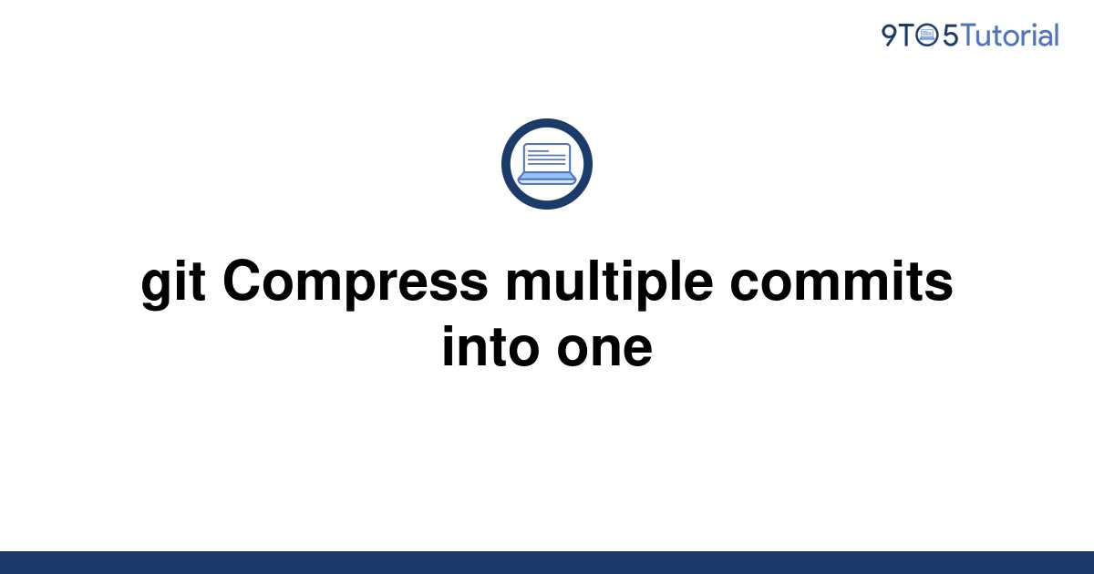 merge multiple commits into one git sourcetree