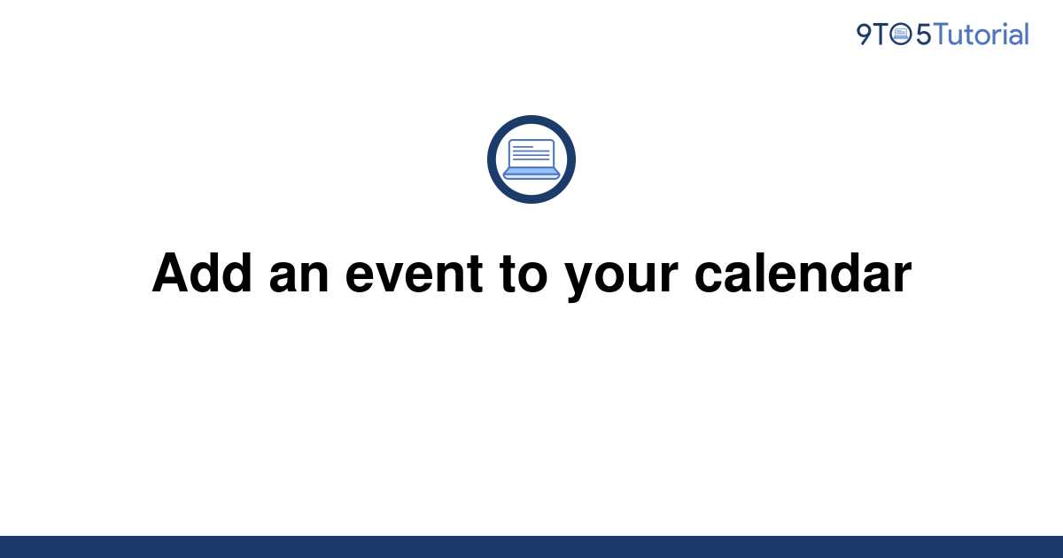 Add an event to your calendar 9to5Tutorial