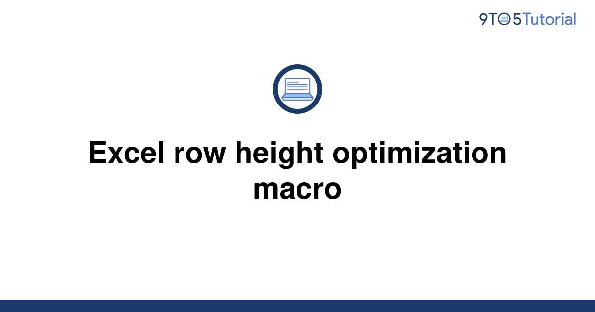 excel-row-height-optimization-macro-9to5tutorial