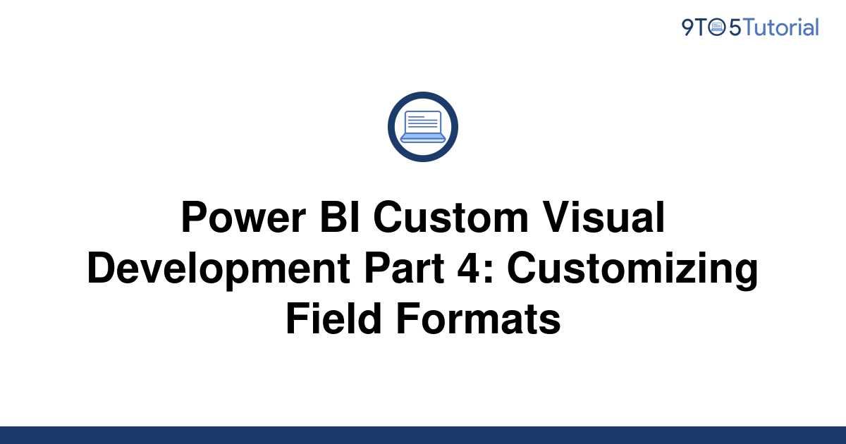 power-bi-custom-visual-development-part-4-customizing-9to5tutorial