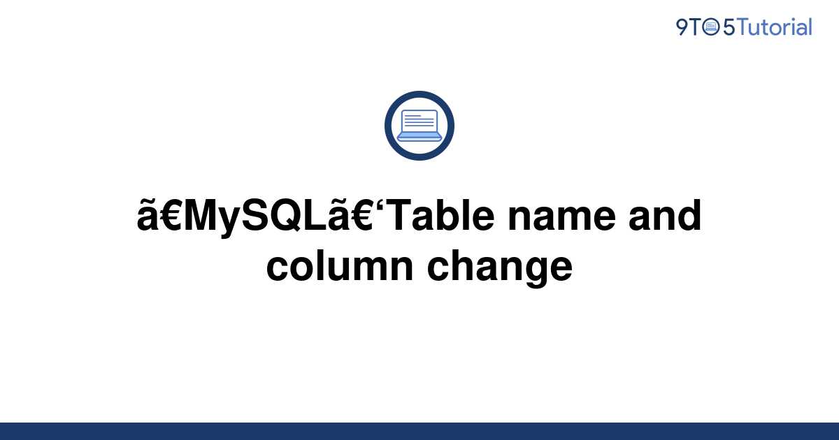 mysql-table-name-and-column-change-9to5tutorial