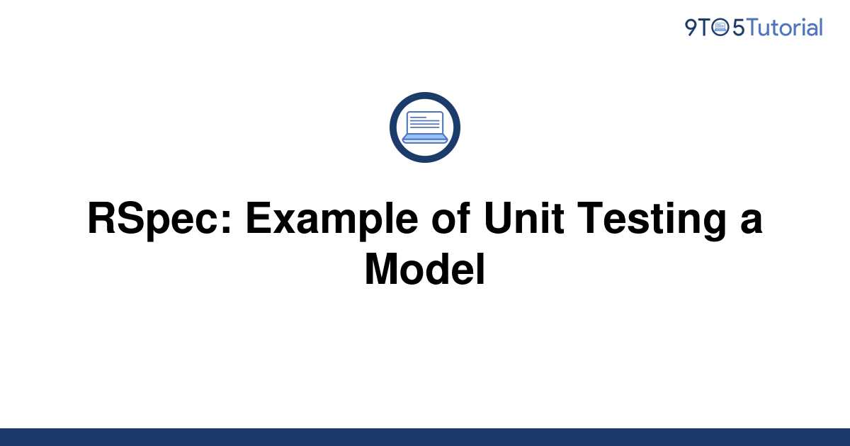 rspec-example-of-unit-testing-a-model-9to5tutorial