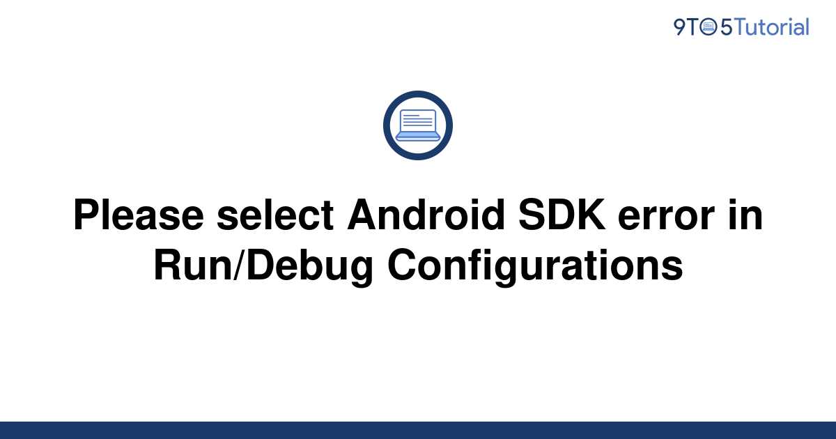 android studio error please select android sdk