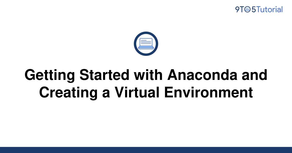 anaconda create environment
