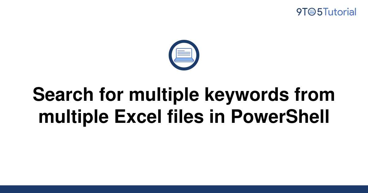 search-for-multiple-keywords-from-multiple-excel-files-9to5tutorial