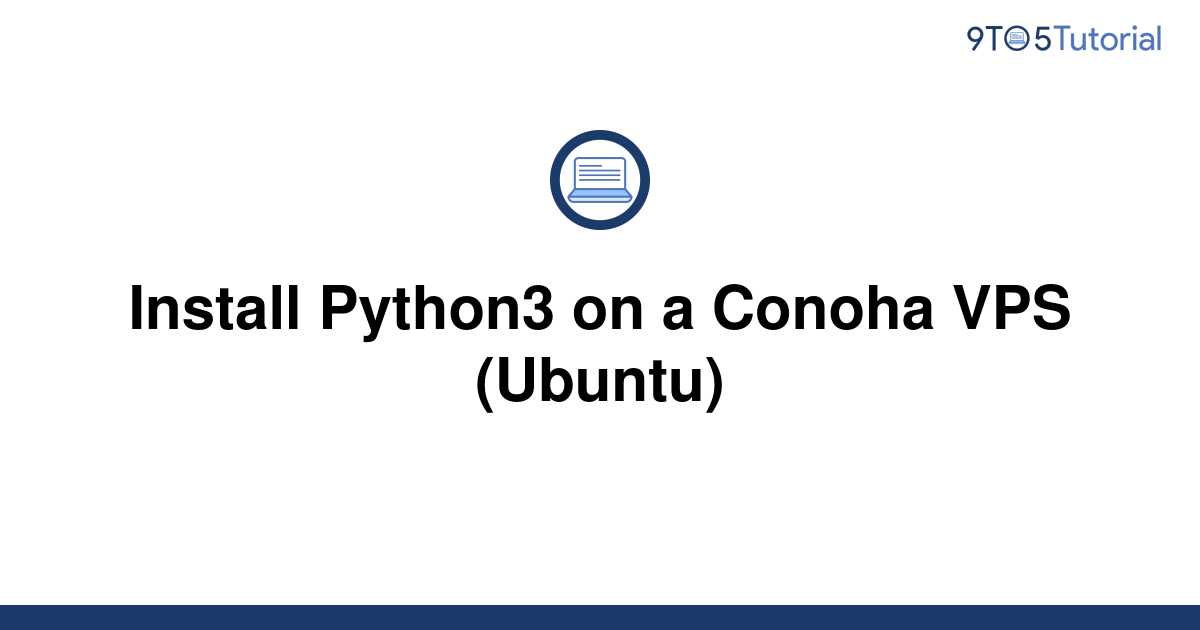 install-python3-on-a-conoha-vps-ubuntu-9to5tutorial