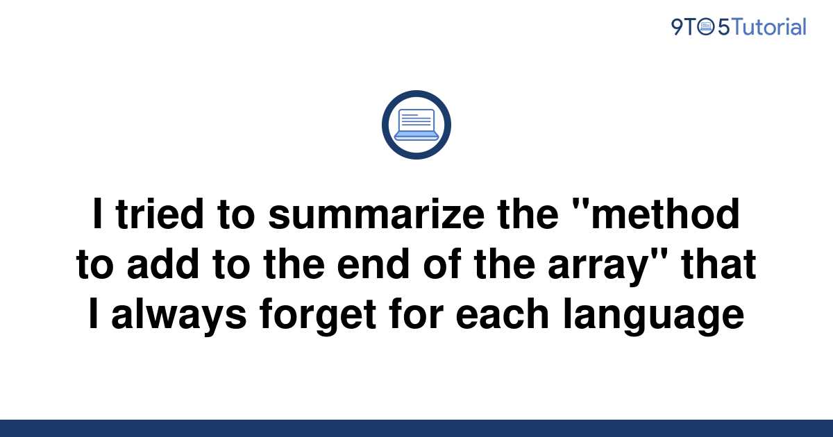 i-tried-to-summarize-the-method-to-add-to-the-end-of-9to5tutorial