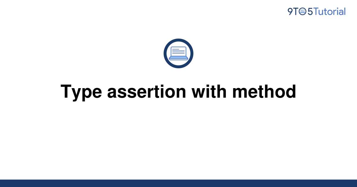 value in assignment need type assertion