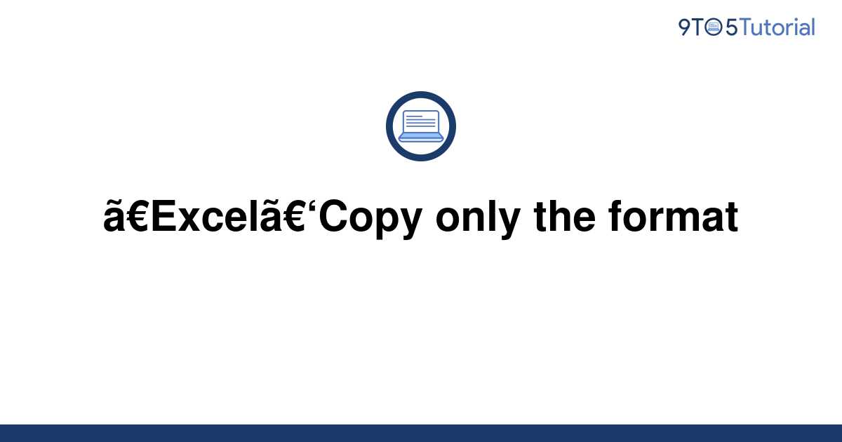 excel-copy-only-the-format-9to5tutorial