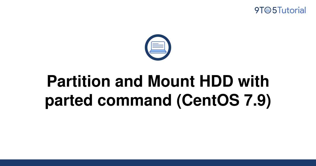 partition-and-mount-hdd-with-parted-command-centos-9to5tutorial