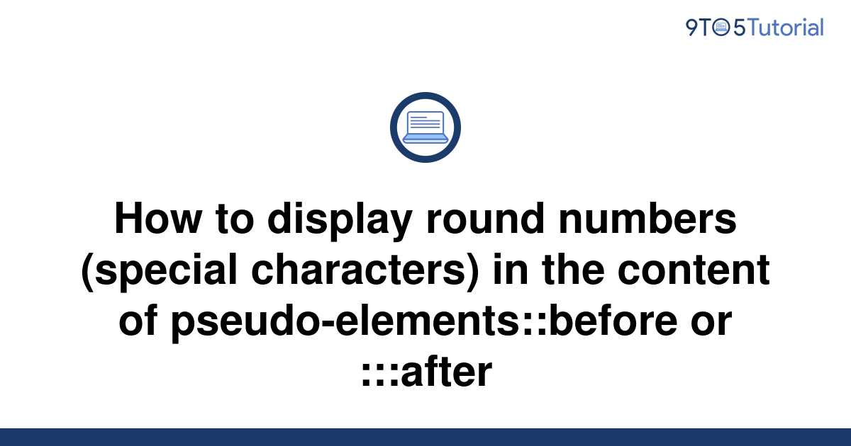 how-to-display-round-numbers-special-characters-in-9to5tutorial