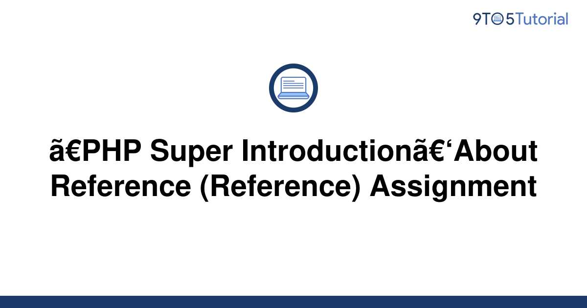 reference assignment php
