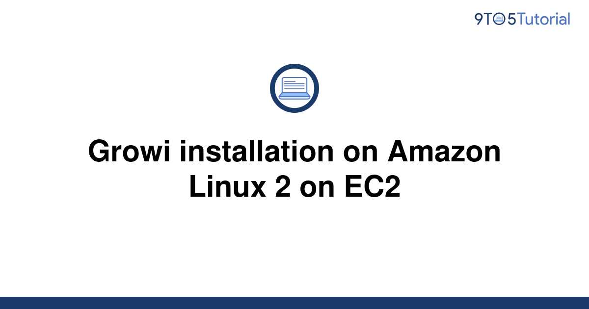 growi-installation-on-amazon-linux-2-on-ec2-9to5tutorial