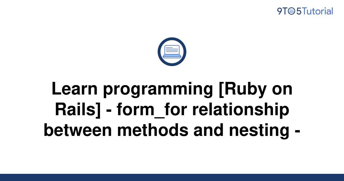 learn-programming-ruby-on-rails-form-for-9to5tutorial