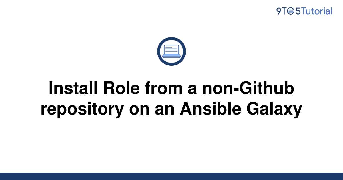 install-role-from-a-non-github-repository-on-an-ansible-9to5tutorial