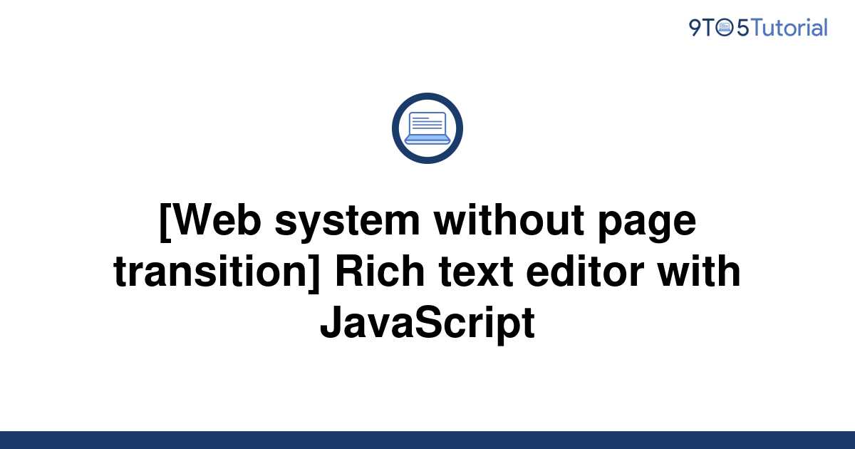 web-system-without-page-transition-rich-text-editor-9to5tutorial