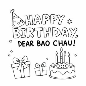 HAPPY BIRTHDAY, DEAR BAO CHAU!”, a birthday hat, a birthday gift, a birthday cake 