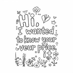 Hi, I wanted to know your price.