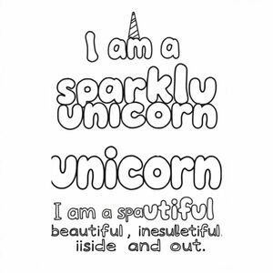 Using bubble words only: "I am a sparkly unicorn. I am unique and beautiful, inside and out."