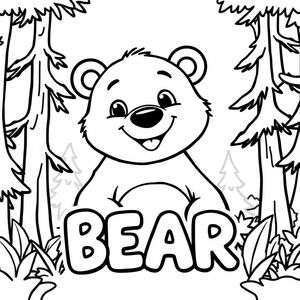 Cartoon friendly full-body bear that is smiling and a solid black cartoon eye in a forrest also the have the "BEAR" underneath it in a bubble outline to color 