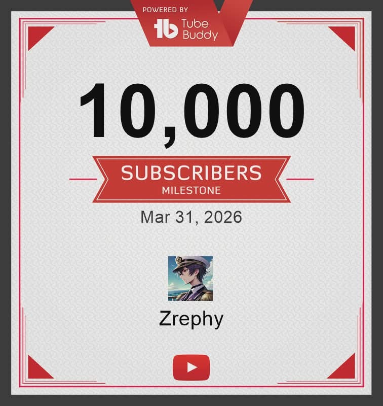 Zrephy reached 10,000 subscribers!
