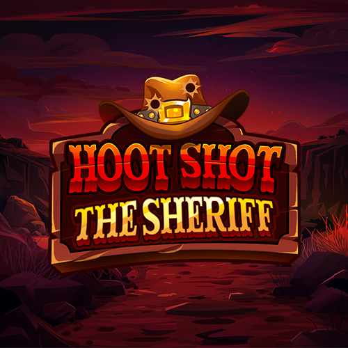 Hoot Shot the Sheriff