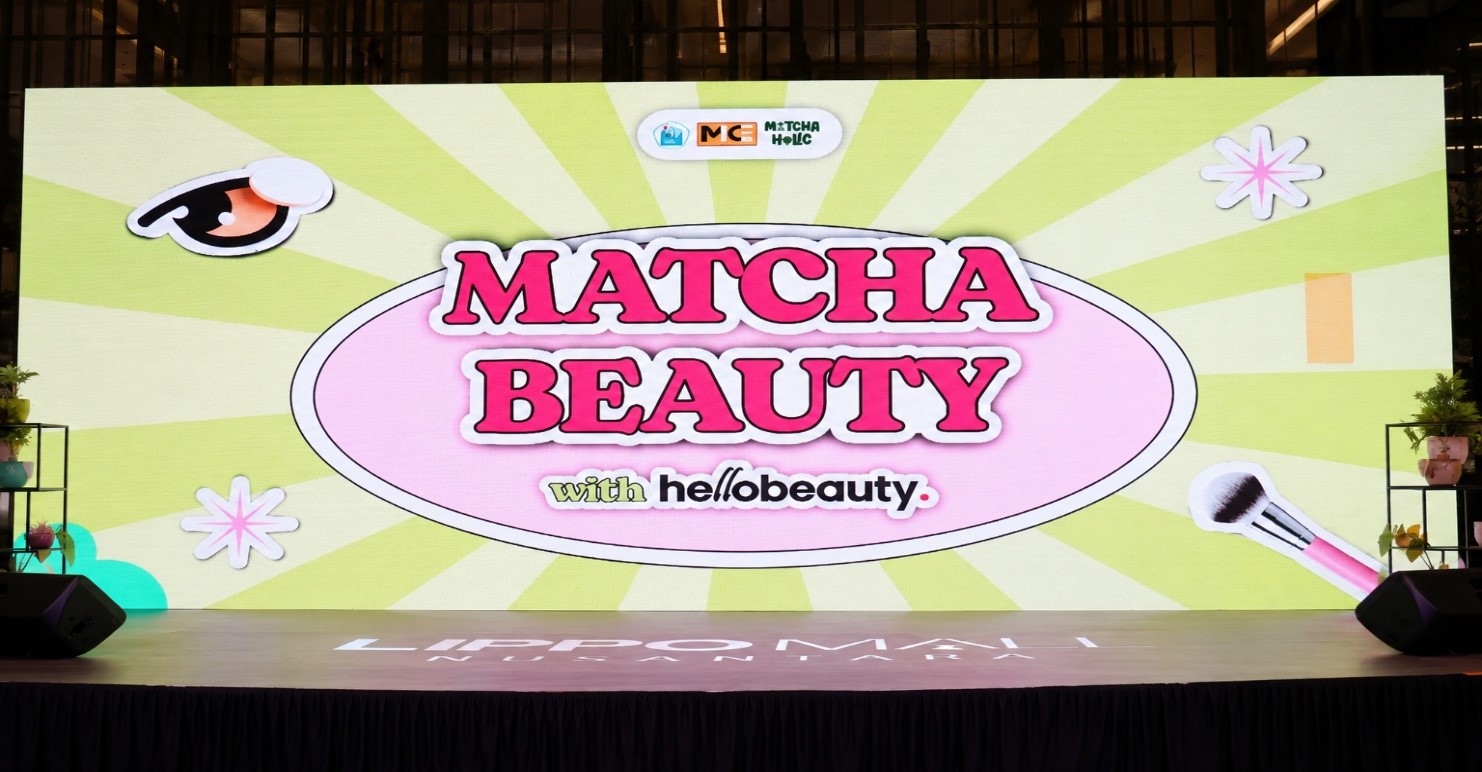 MATCHAHOLIC: Kolaborasi Politeknik Negeri Jakarta dan Hello Beauty di Lippo Mall Nusantara