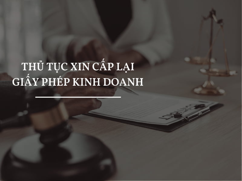 Thủ tục đăng ký lại giấy phép kinh doanh năm 2024