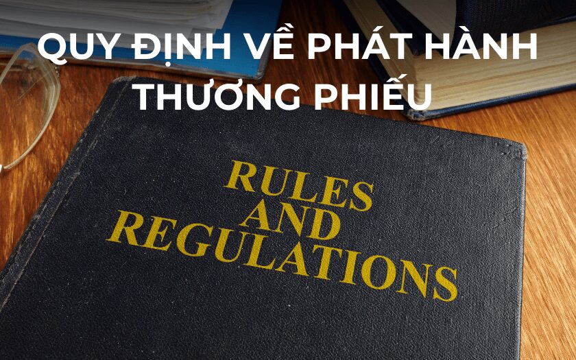 Quy định về phát hành thương phiếu năm 2025