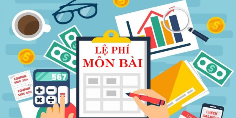 Cách lập tờ khai thuế môn bài khi tăng vốn điều lệ hiện hành