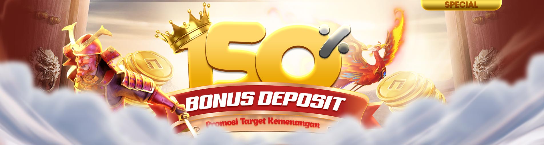 Bonus Deposit 150% - Promosi Target Kemenangan