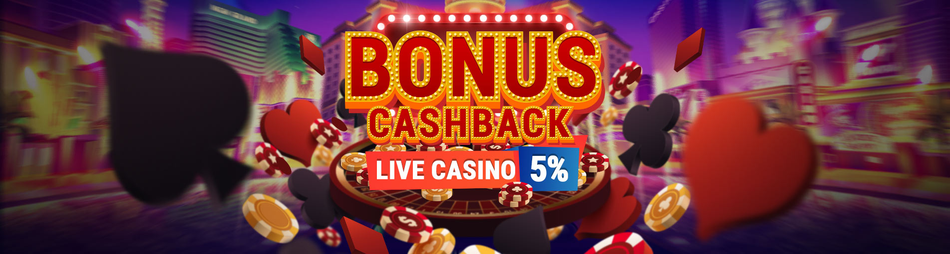 Bonus Cashback Hingga 5% LIVE CASINO