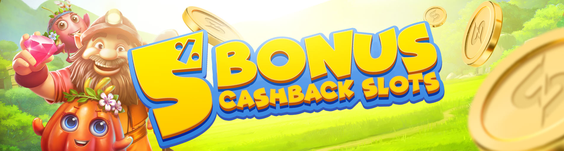 Bonus Cashback Hingga 5% SLOT